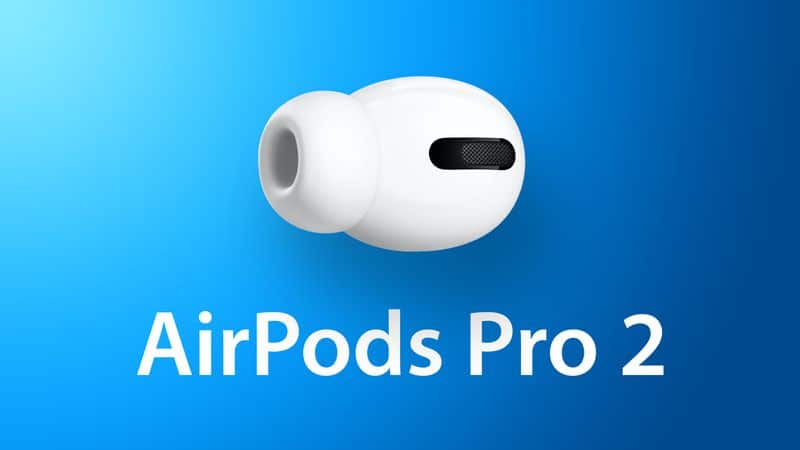 AirPods Pro 2のうわさまとめ：いつ発売？価格・スペック・デザインなど【6月25日更新】